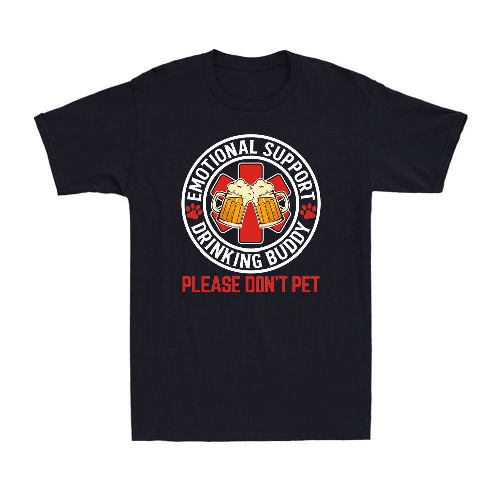 Emotional Support Drinking Buddy Please Don’t Pet Adult Drinking Men’s T-Shirt