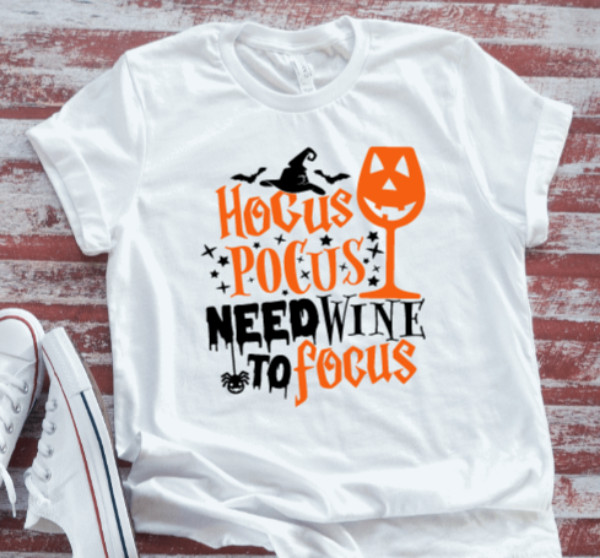 Hocus Pocus Need Wine to Focus, Halloween, Unisex White Short Sleeve T-shirt gallery
