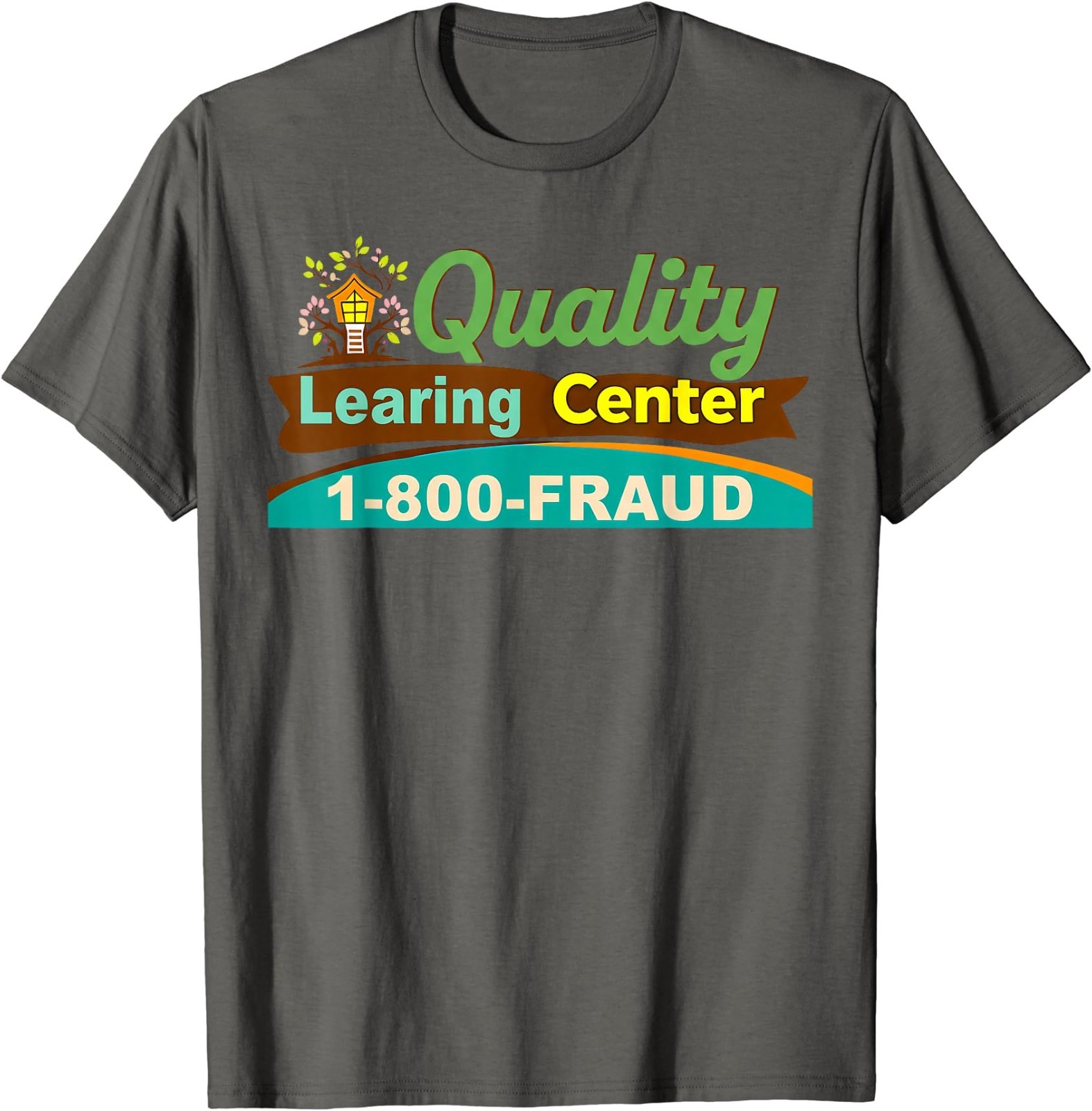 Quality Learning Center We are Still Learning Funny T-Shirt gallery