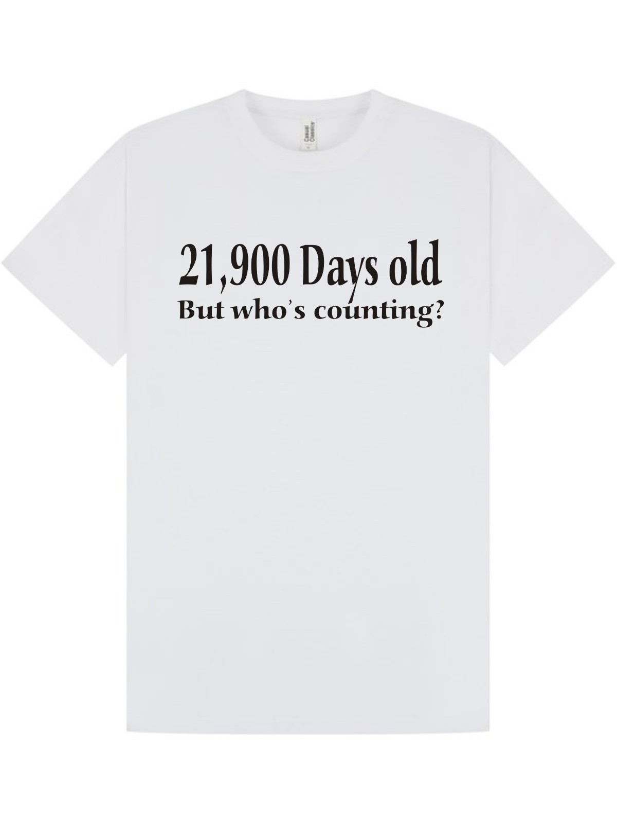 60th BIRTHDAY T-shirt / Tee / 21900 Days Old / Spoof / Joke / Christmas / S-XXL gallery