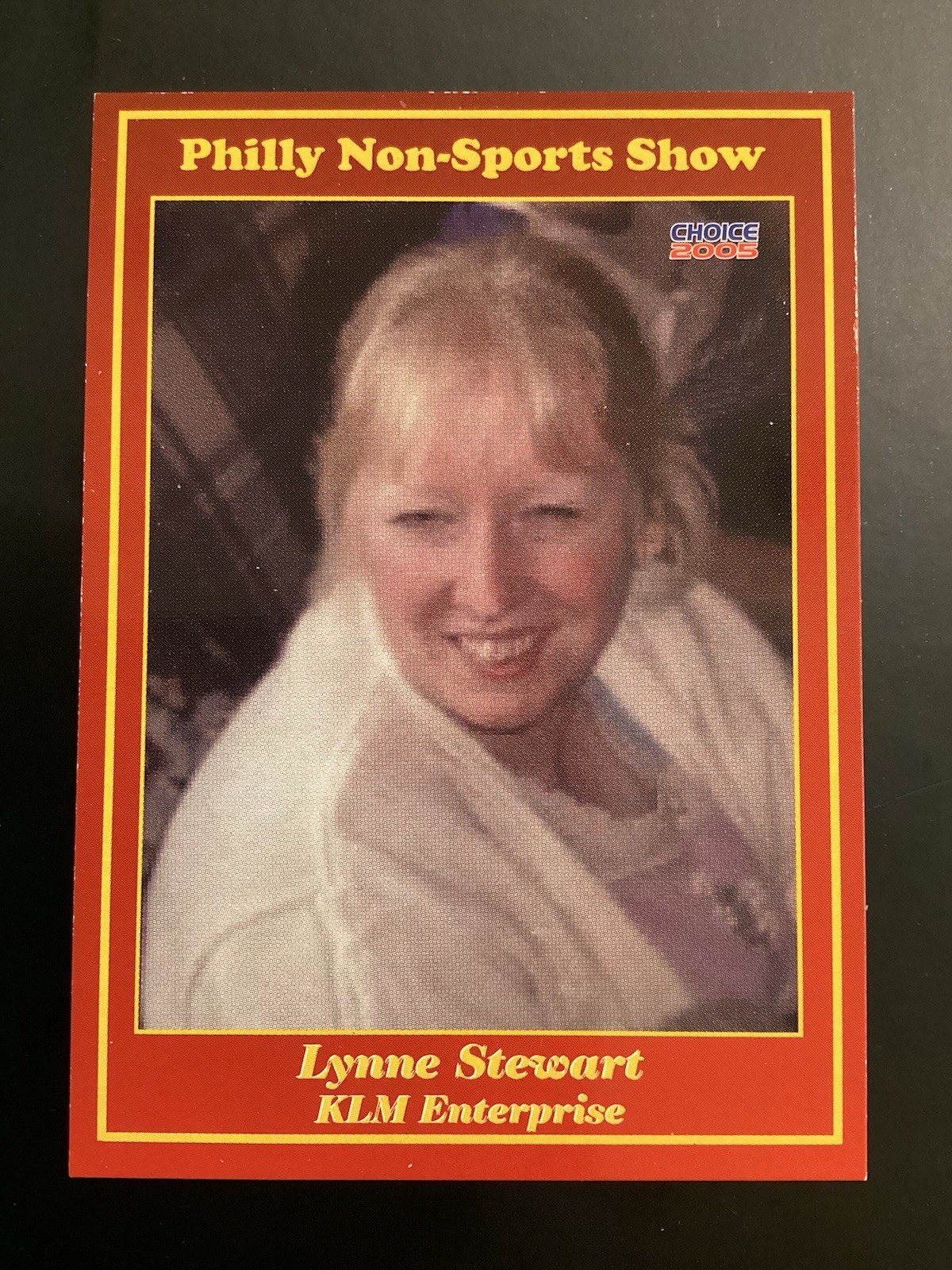 2005 PHILLY NON-SPORTS CARD SHOW PROMO #35 Lynne Stewart – KLM Enterprise