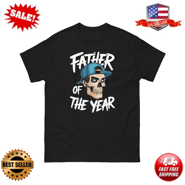 Father of the Year | Father's Day T-Shirt gallery