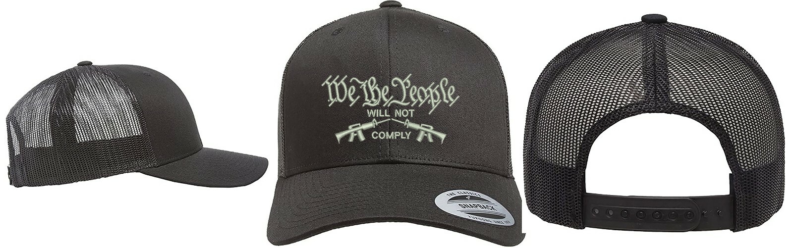 Yupoong Snapback Trucker Embroidered Hat We The People Will Not Comply
