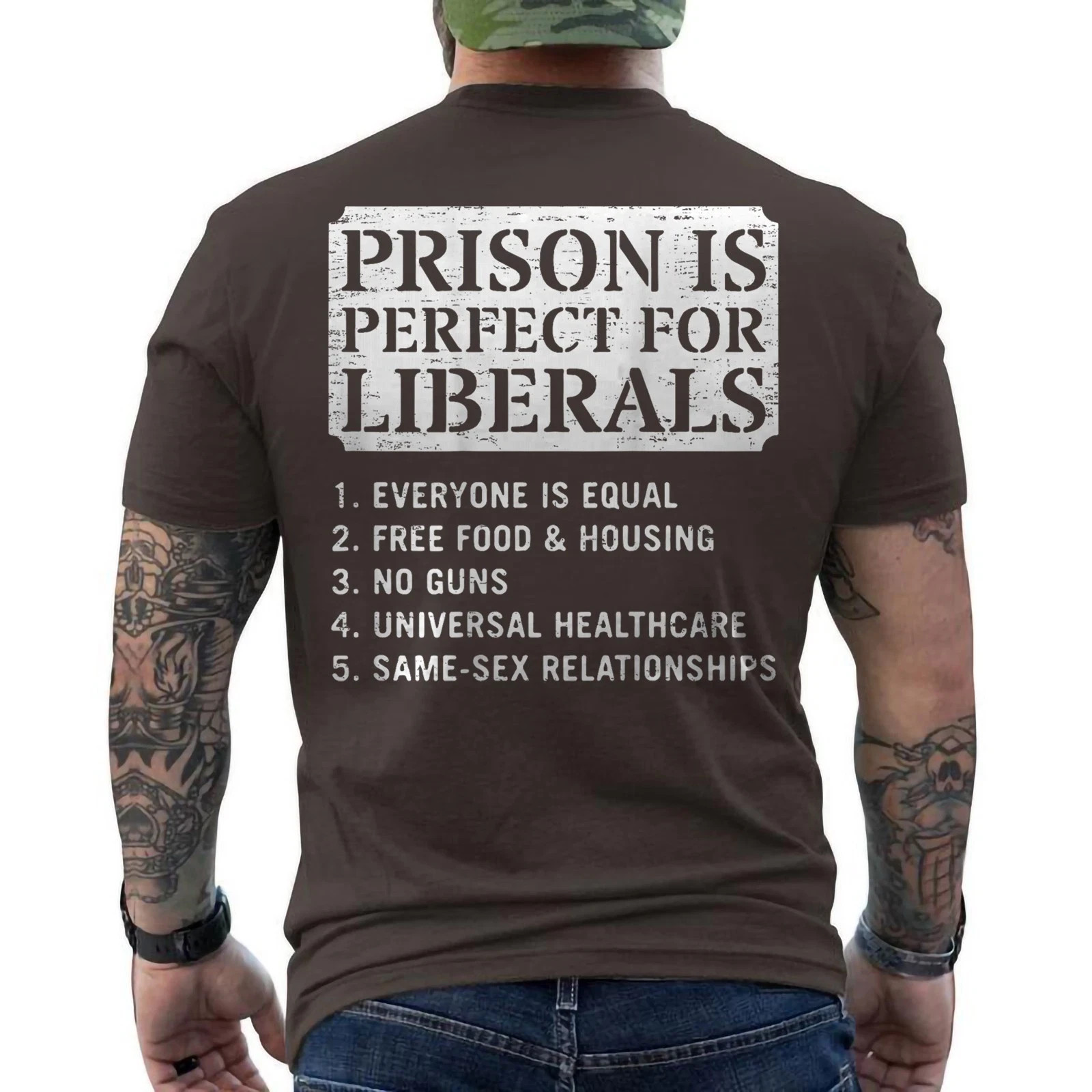 Prison is Perfect for Liberals Anti Liberal Quote Retro ON BACK T-Shirt gallery