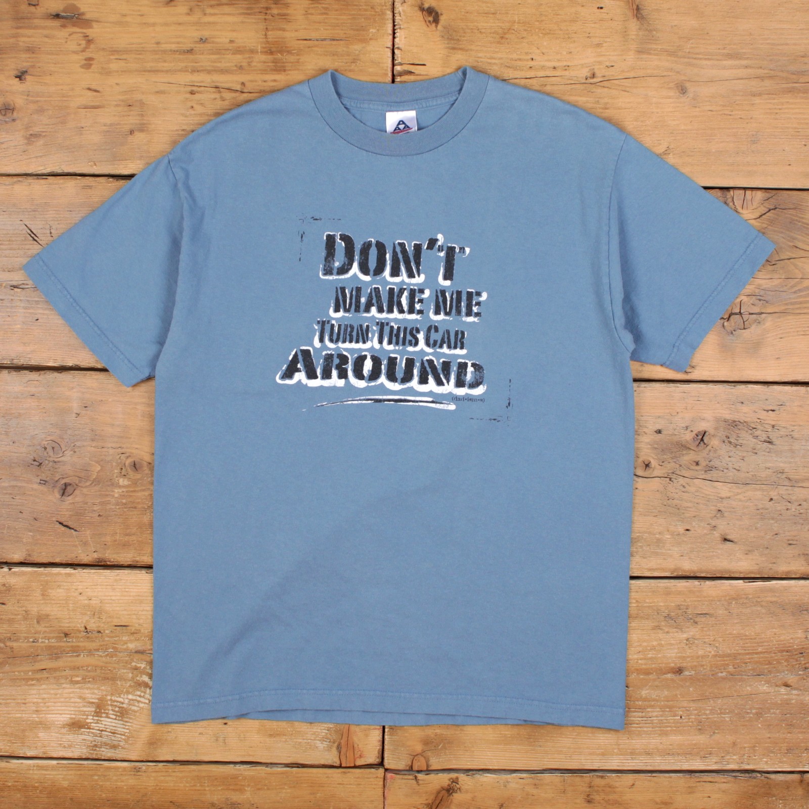Alstyle Apparel T-shirt L Mens 00s Blue Slogan Funny Humorous Quote