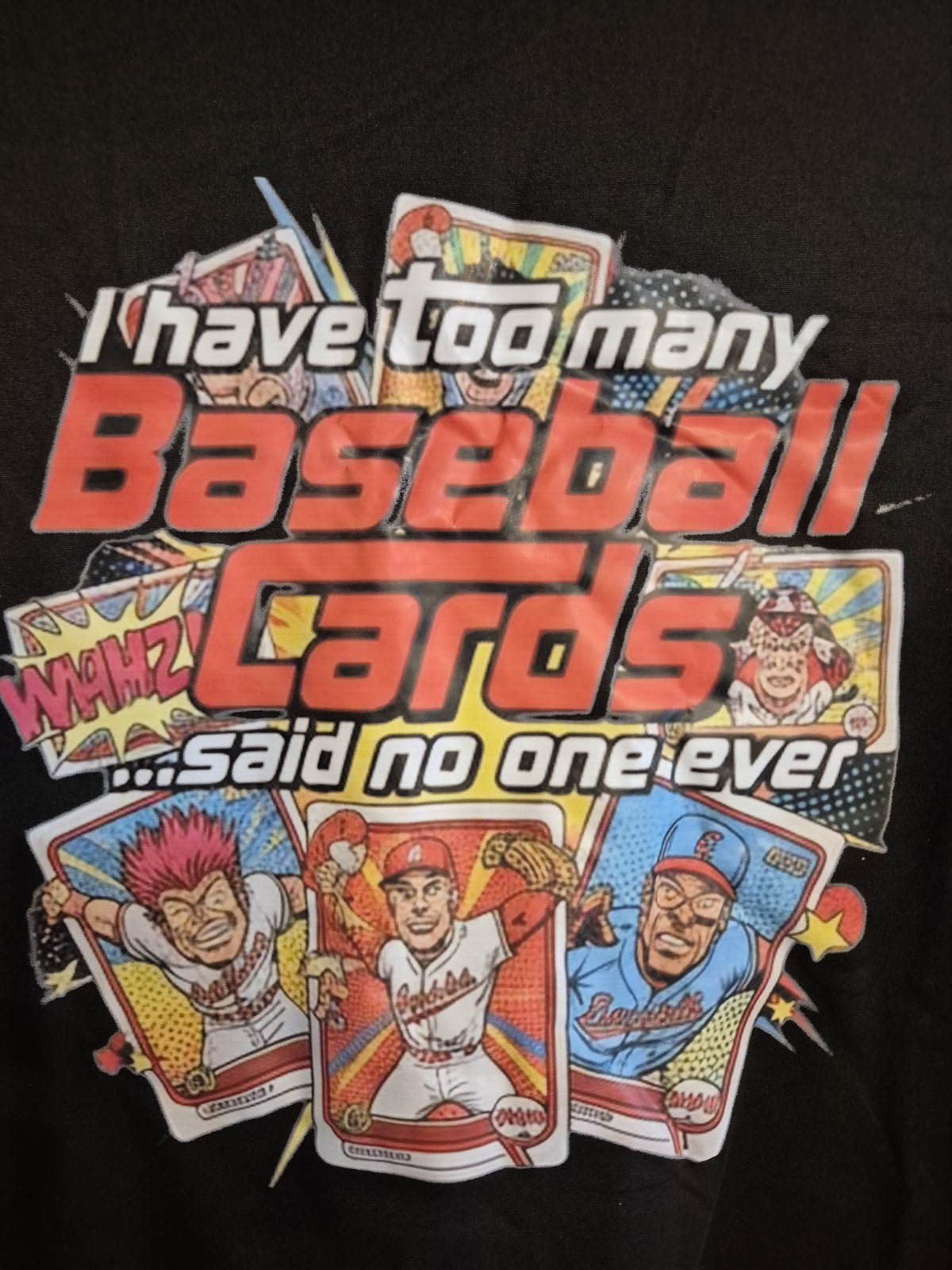 TOO MANY BASEBALL CARDS T- SHIRT, BLACK, SIZE XL, BRAND NEW, NOVELTY gallery