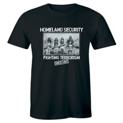 Homeland Security Fighting Terrorism Since 1492 T-shirt Indian Native American