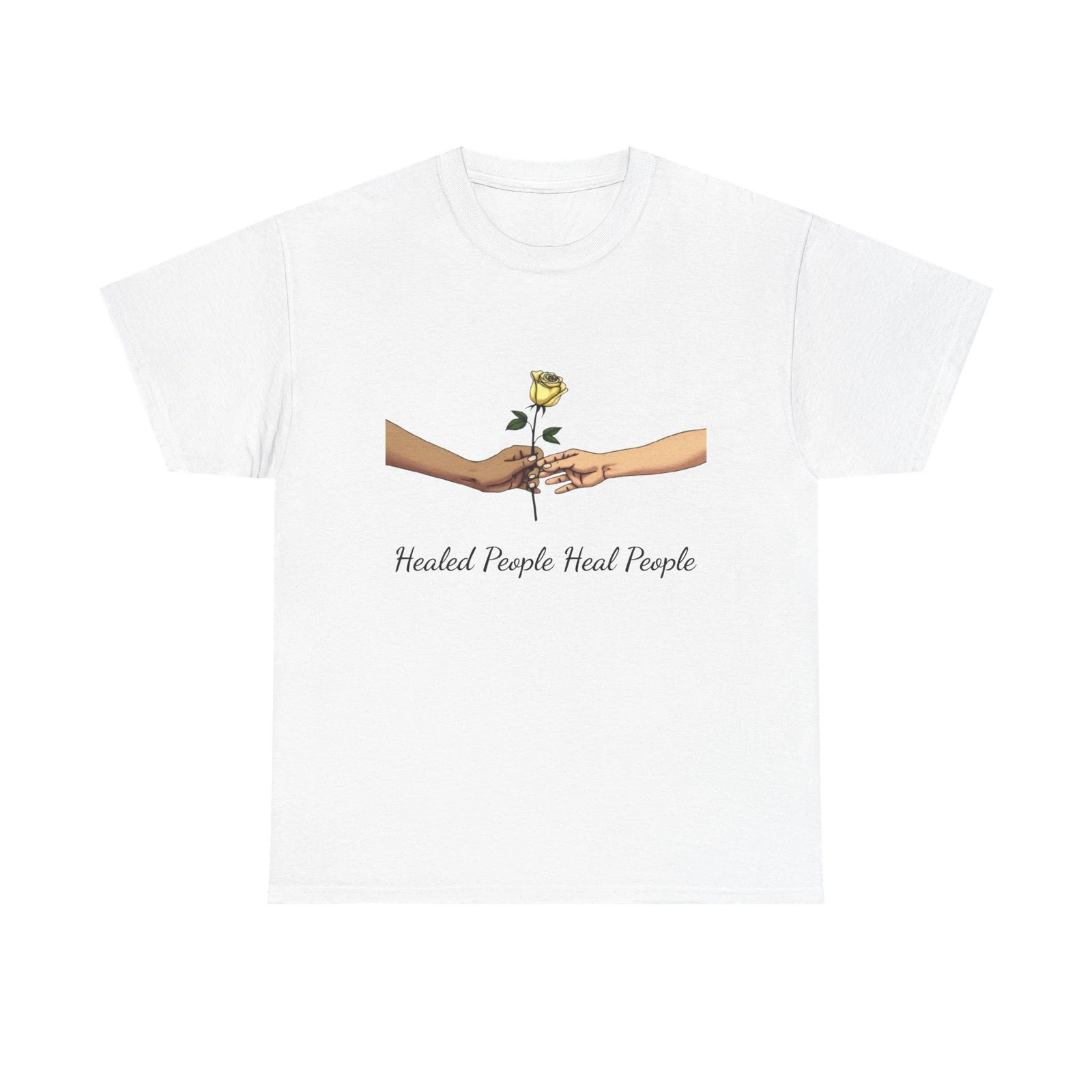 Healed People Heal People Tee, Positive Vibe T-Shirt, Inspirational Cotton T