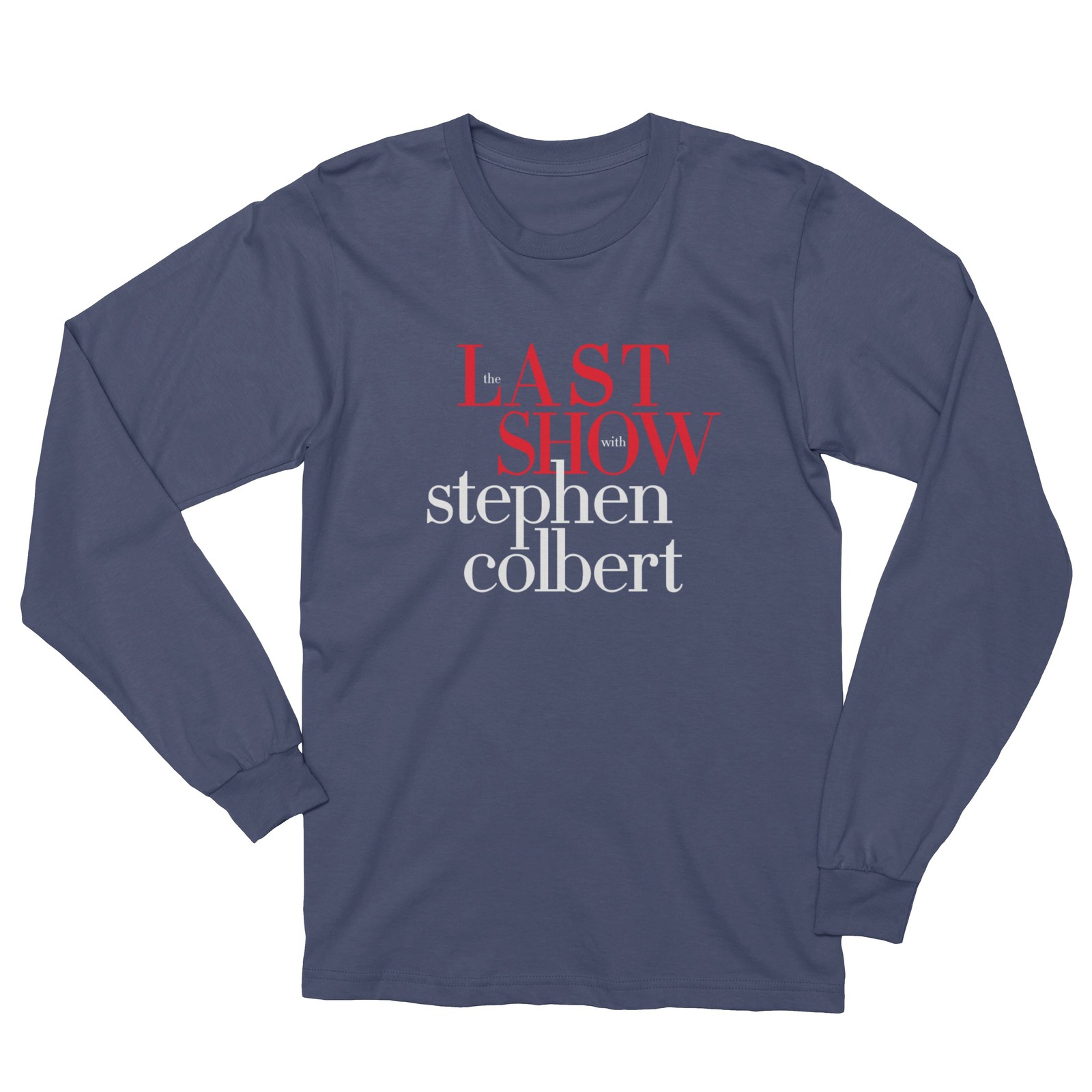 2026 The Last Show with Colbert Laughter Died Two-Side Long Sleeve T-Shirt gallery