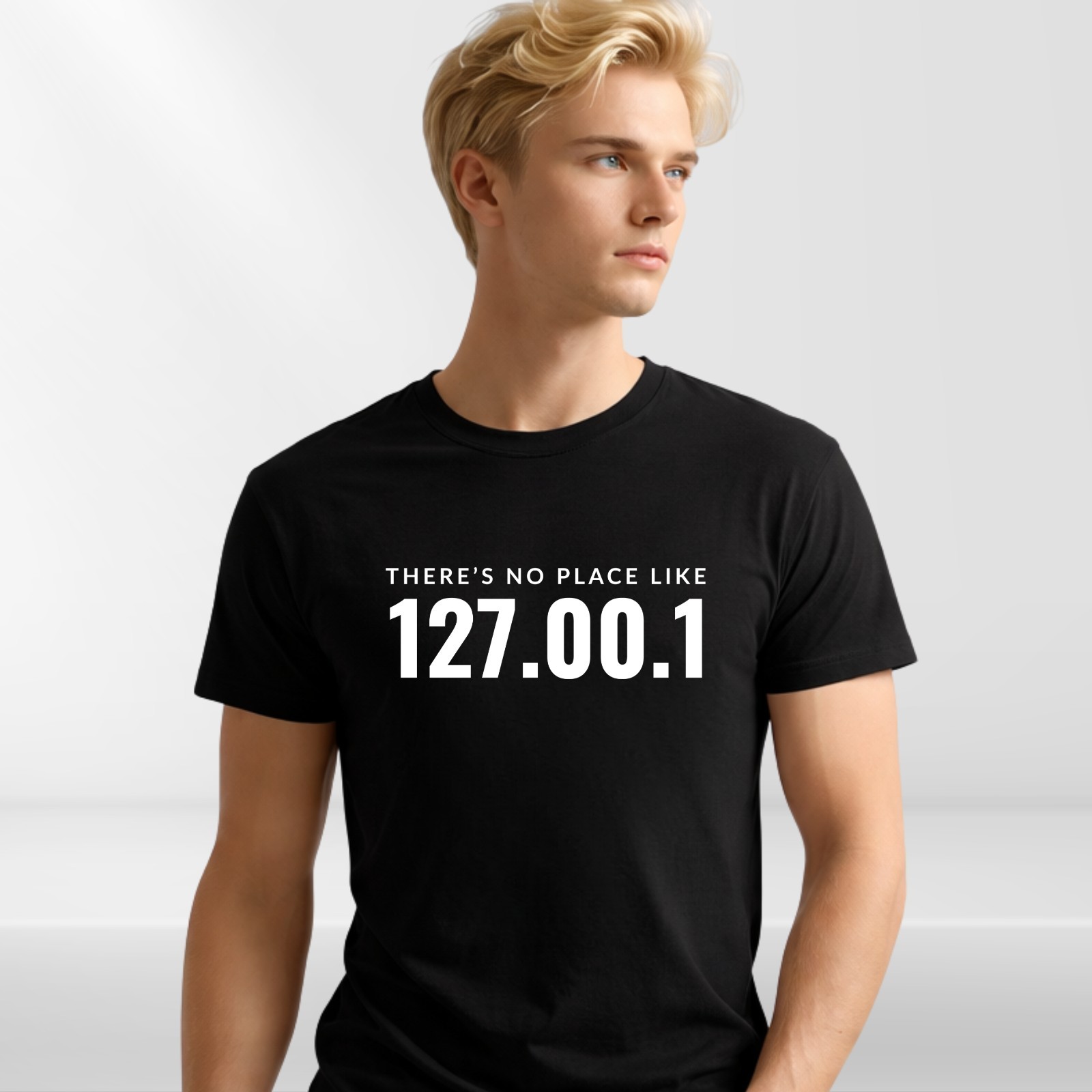 There’s No Place Like 127.0.0.1 T-Shirt, Hoodie & Sweatshirt – Funny Tech Geek gallery