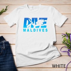 Dive Maldives, Scuba Diving in the Maldives Unisex T-shirt