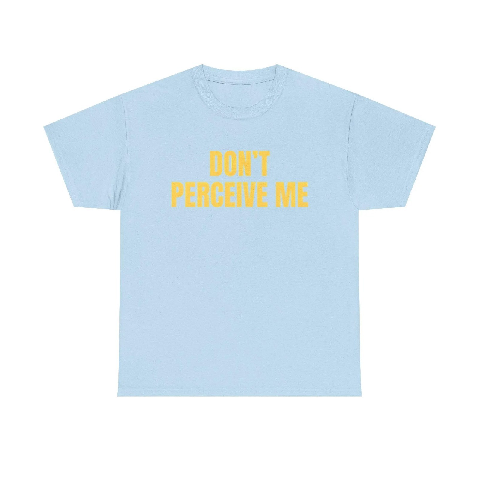 Don't Perceive Me Shirt, Funny Introvert Meme Tee, Sarcastic Humor Unisex Shirt gallery
