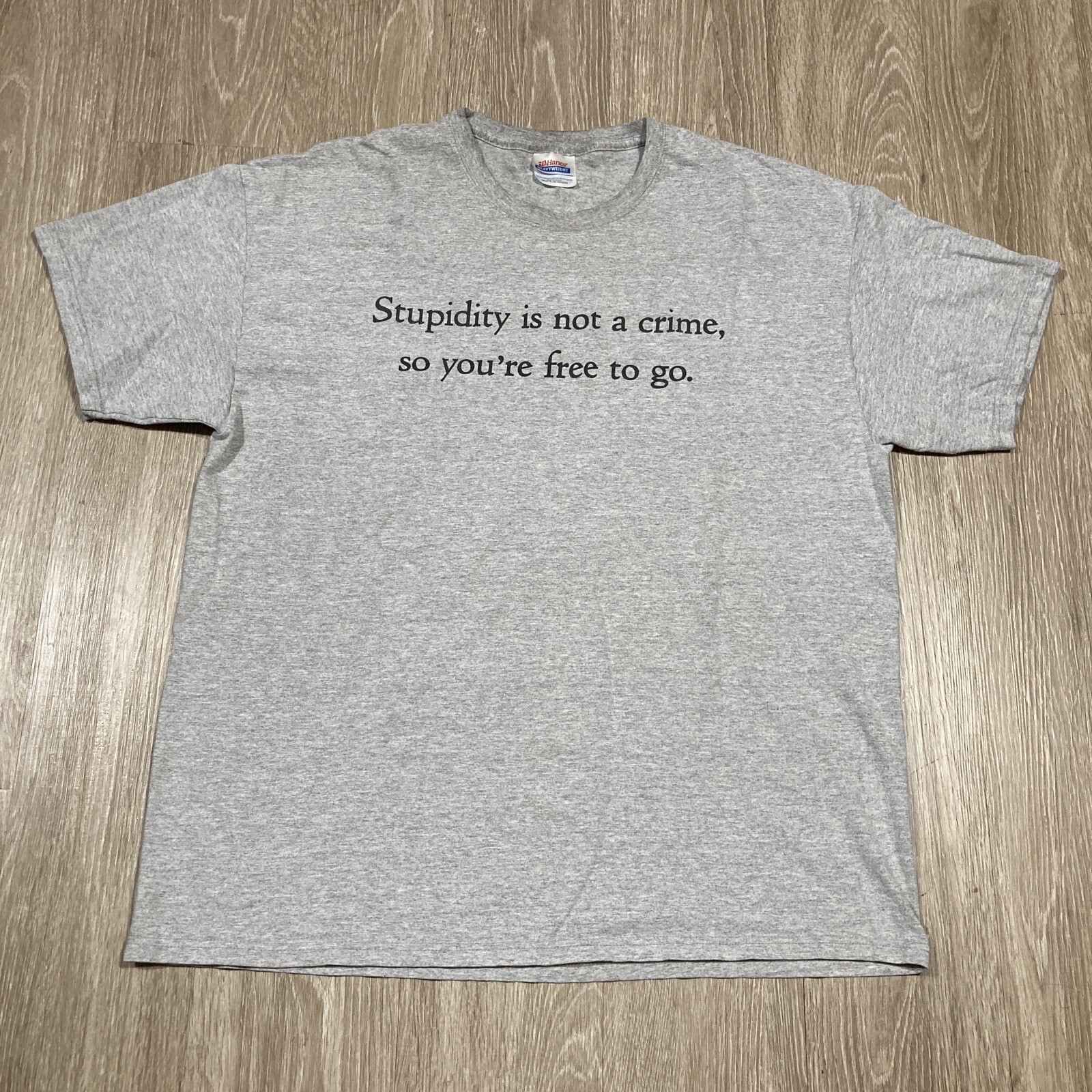 Stupidity Shirt XL 90s 00s Y2k Not A Crime Free To Go Funny Humor Parody Tee