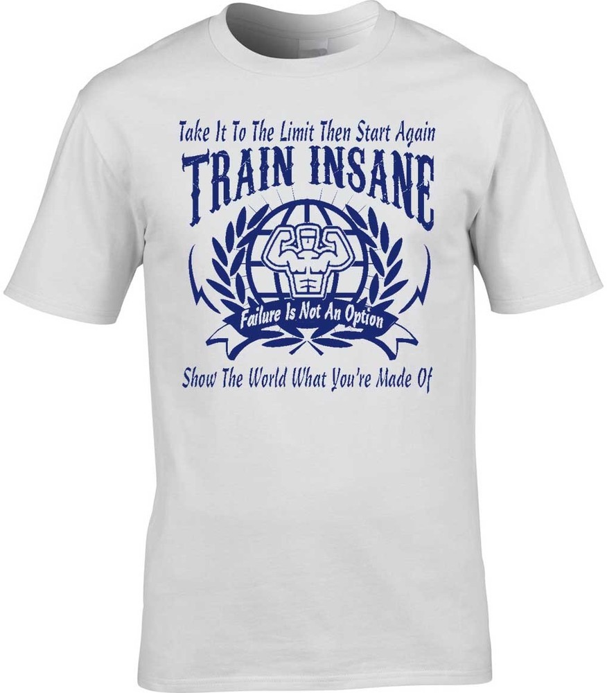 Motivational T-Shirt Gym Exercise Train Insane Keep Fit Work Out Muscle Man