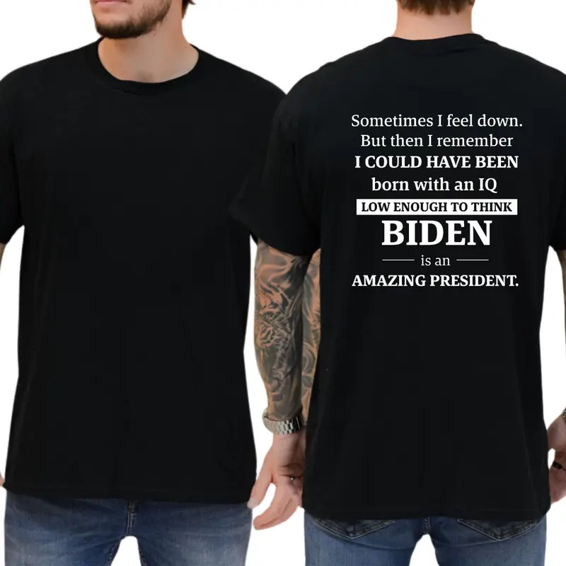 Sometimes I Feel Down But Then I Remember T-shirt, Funny Shirts, Trump Supporter