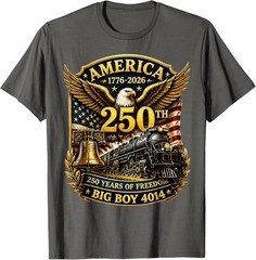 Big Boy 4014 Train USA 250th Anniversary Patriotic American T-Shirt