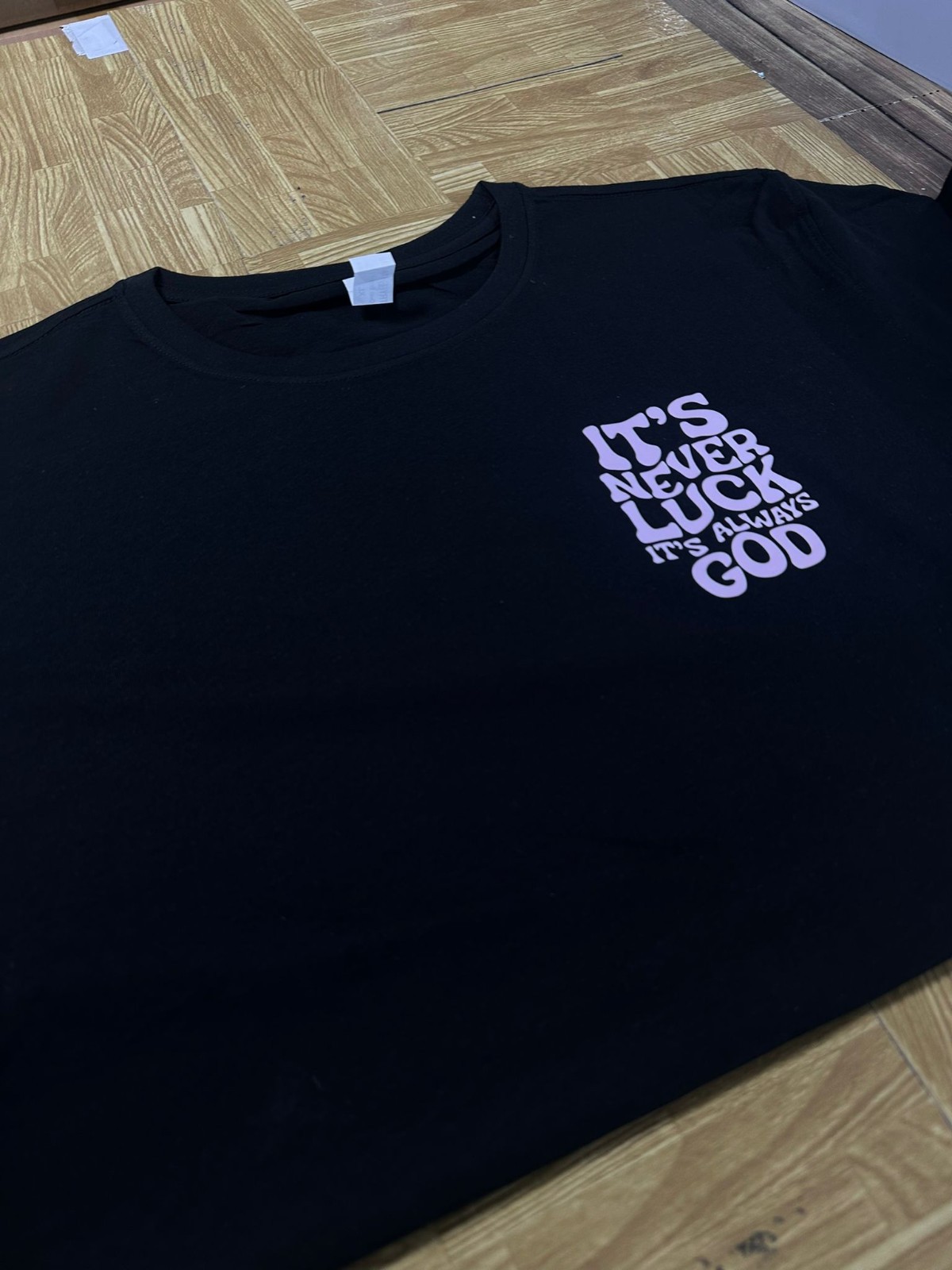 It's Never Luck It's Always God T-Shirt Christian Faith Religious Inspirational gallery