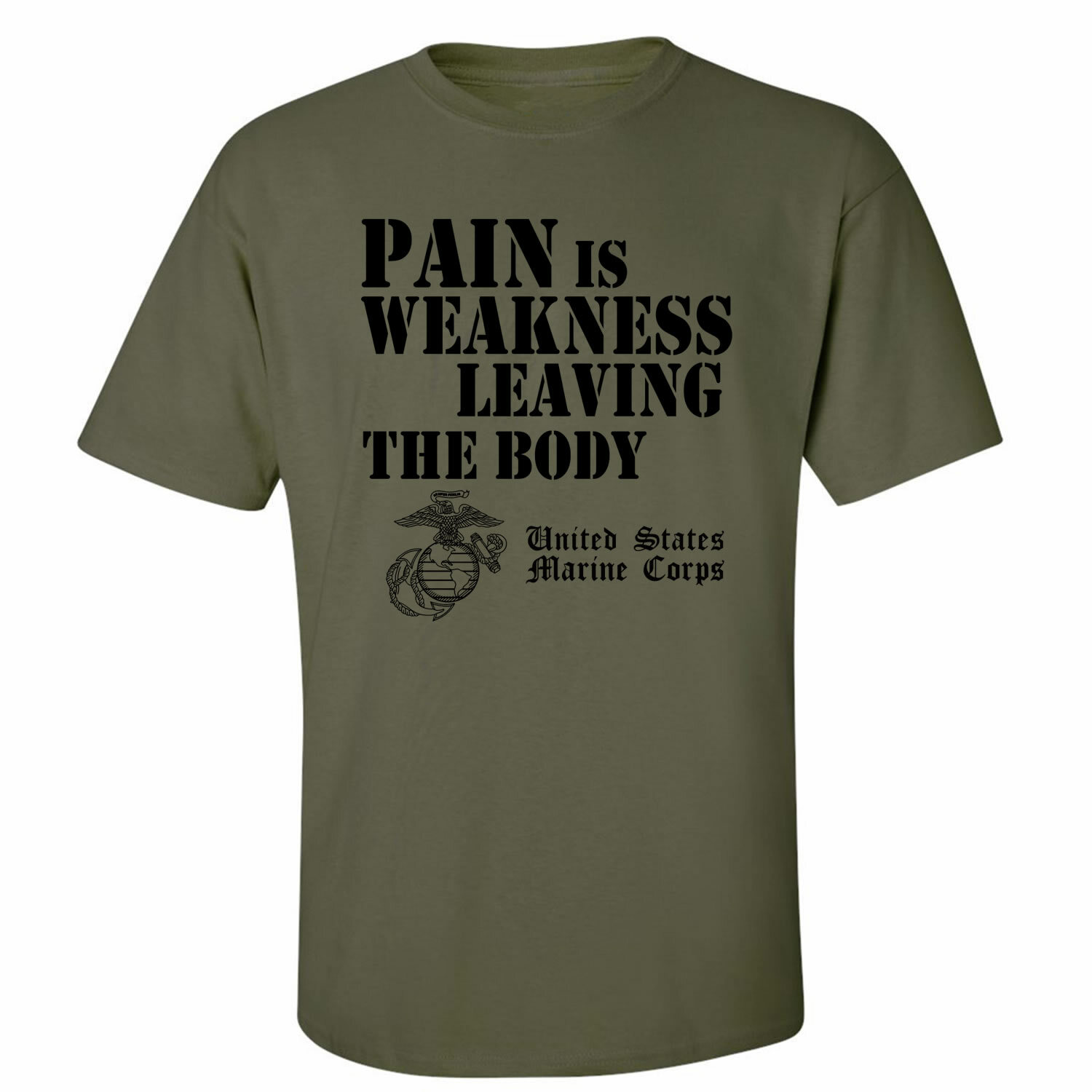 USMC Pain is Weakness Leaving the Body Short Sleeve T-Shirt in military green gallery