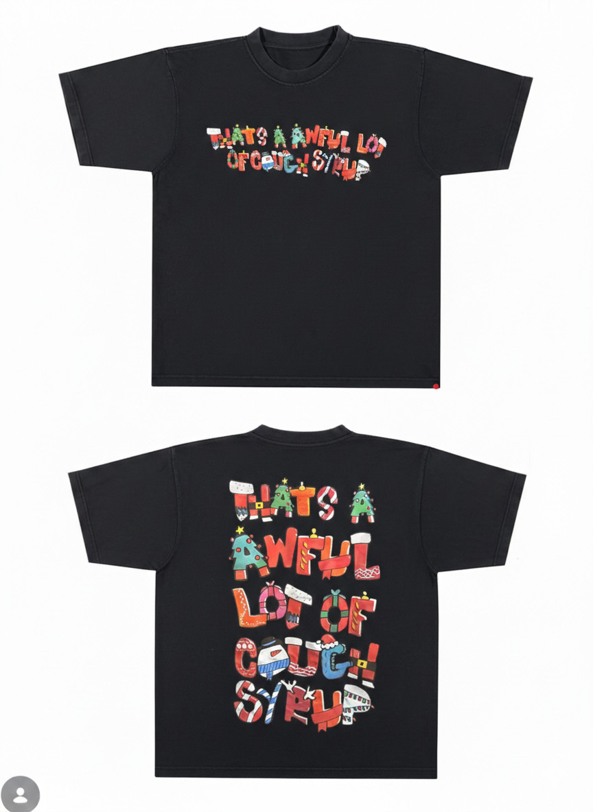 That's A Awful Lot of Cough Syrup Shirt Streetwear Black Graphic Tee Size S-2xl gallery