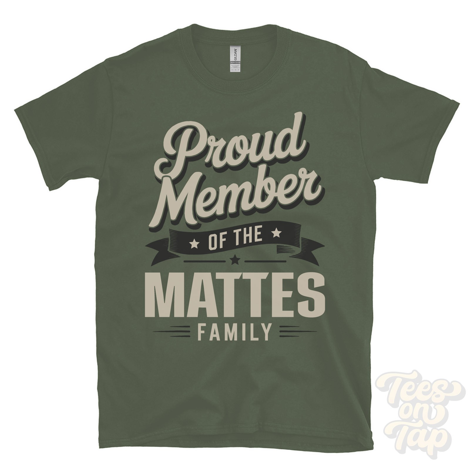 PROUD MEMBER OF THE MATTES FAMILY T-SHIRT surname last name heritage ancestry