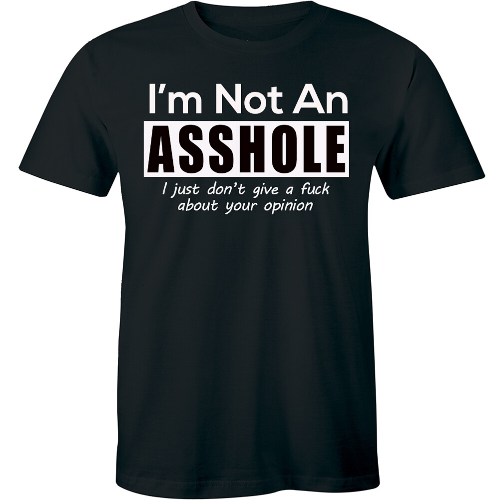 Funny Sarcastic T-shirt Tee Men's I'm Not An As*hole Shirt Birthday Rude Present gallery