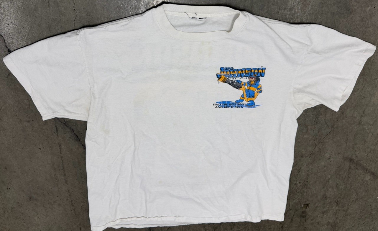 Vintage 1995 Big Johnson Fire Hoses “Find The Hit Spot And Get It Wet” Shirt gallery