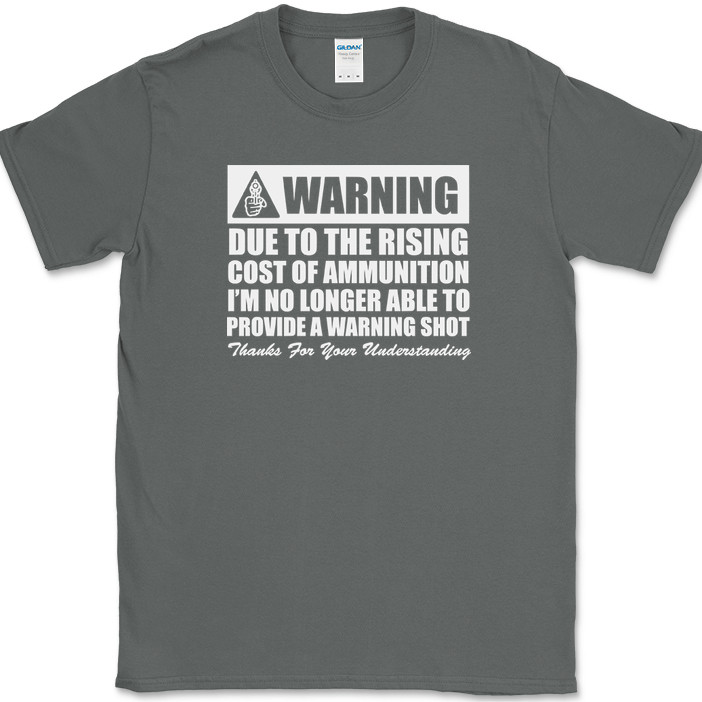 Warning No Longer Able To Provide A Warning Shot T-Shirt Guns USA Text Tee gallery