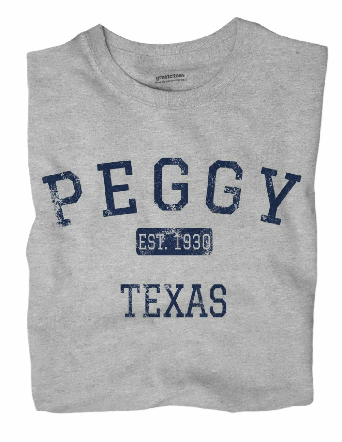 Peggy Texas TX T-Shirt EST