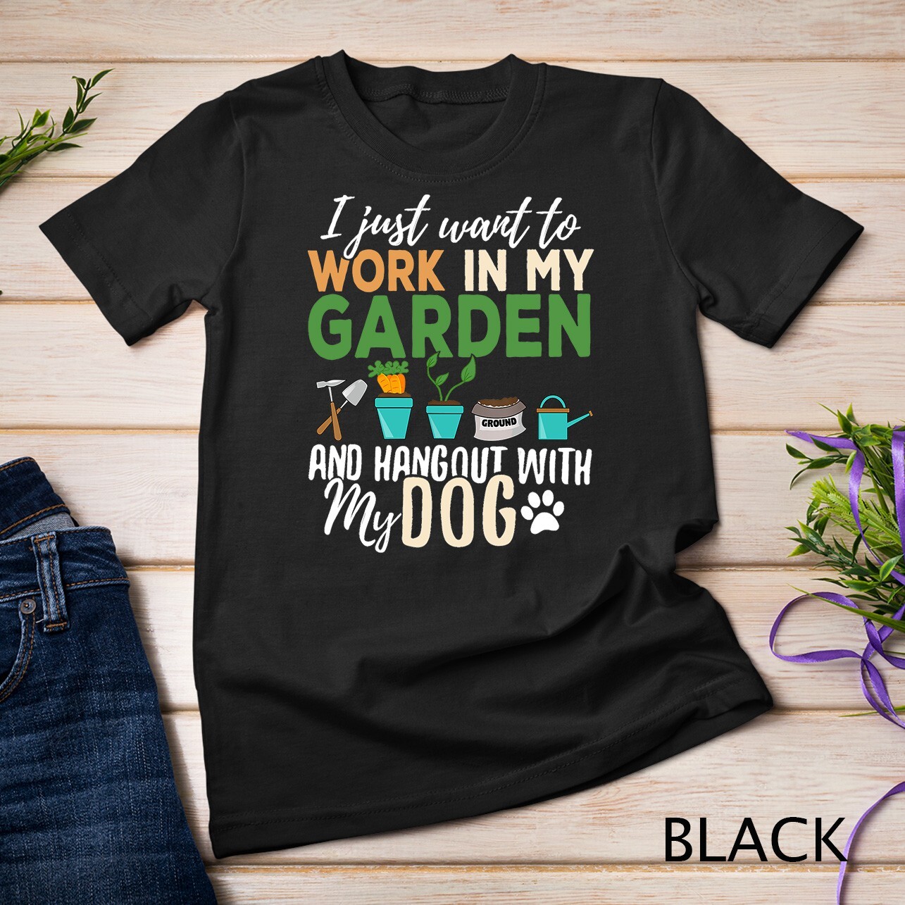 Gardening T-Shirt Dog Lover Gardener Garden Pet Gift Plants Unisex T-shirt