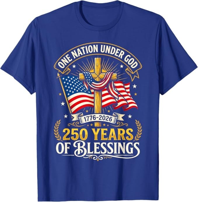 Freedom 250th Anniversary USA Flag Christian God Patriotic T-Shirt gallery