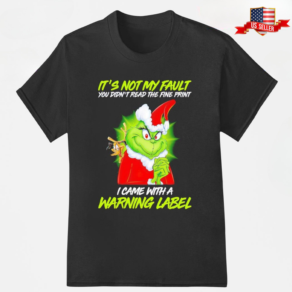 Funny Grinch Warning Label Christmas T-Shirt, Holiday Humor Xmas Gift Tee Unisex