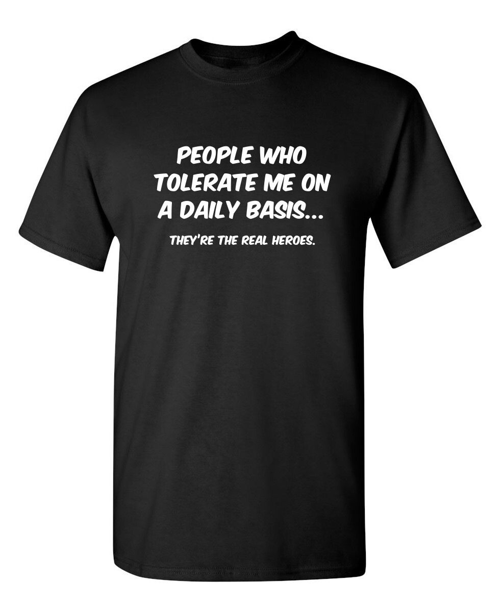 Patient People Are Real Heroes Sarcastic Super Soft Ring Spun Funny T Shirt