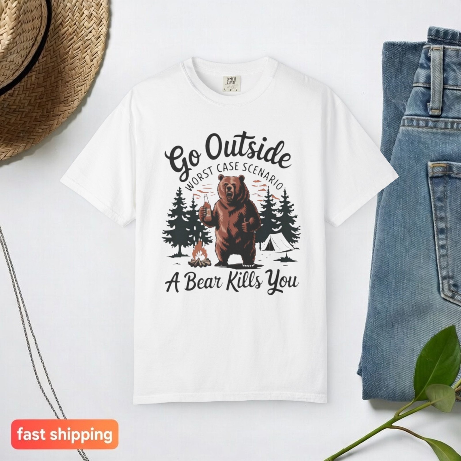 Go Outside Worst Case Scenario A Bear Kills You T-Shirt Camping Shirt Gift