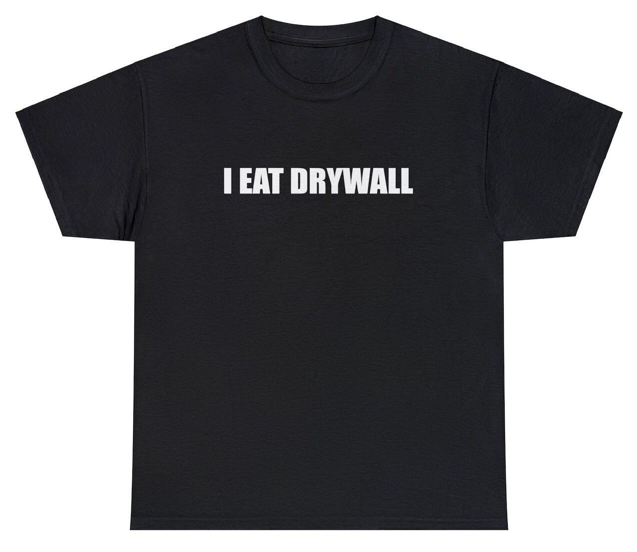 I Eat Drywall T Shirt Funny Saying Sarcastic Construction Worker Humor Gift Tee gallery