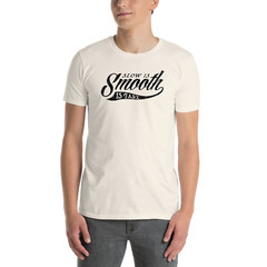 Slow is smooth, Smooth is fast, 2nd Amendment, Patriotic, Printed T-Shirt