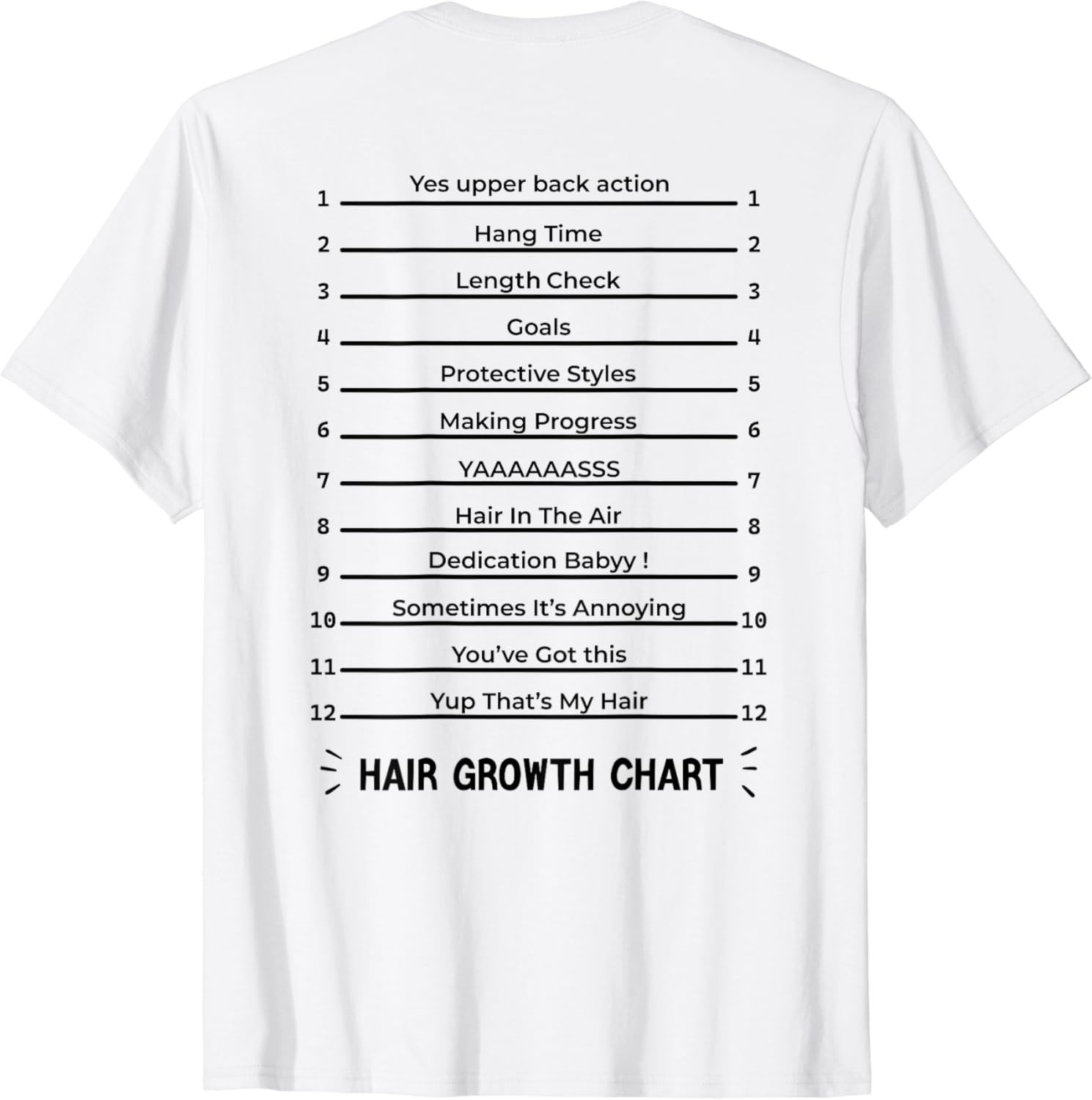 Hair Growth Chart - Length Check For Your Stylish Long Hair T-Shirt gallery