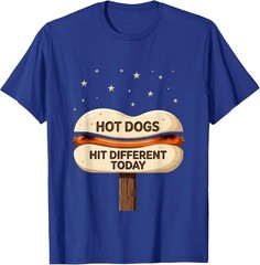 Hot Dogs Hit Different Today Funny 4th of July Unisex T-Shirt