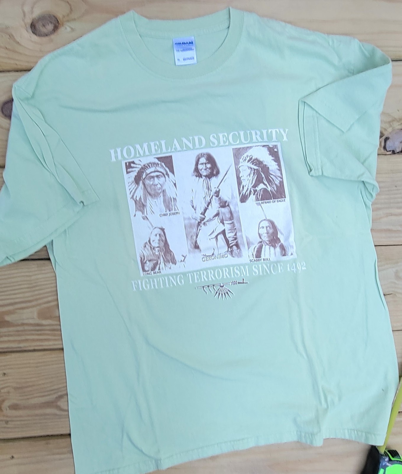 T-Shirt Native American Homeland Indian homeland security fighting Terrorism XL