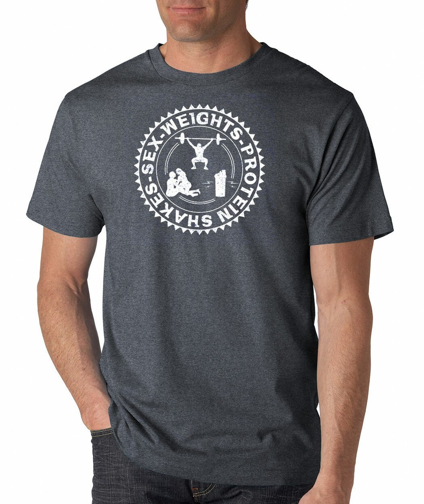 Sex Weights Protein Shakes funny lifting workout gym fitness crossfit T-Shirt