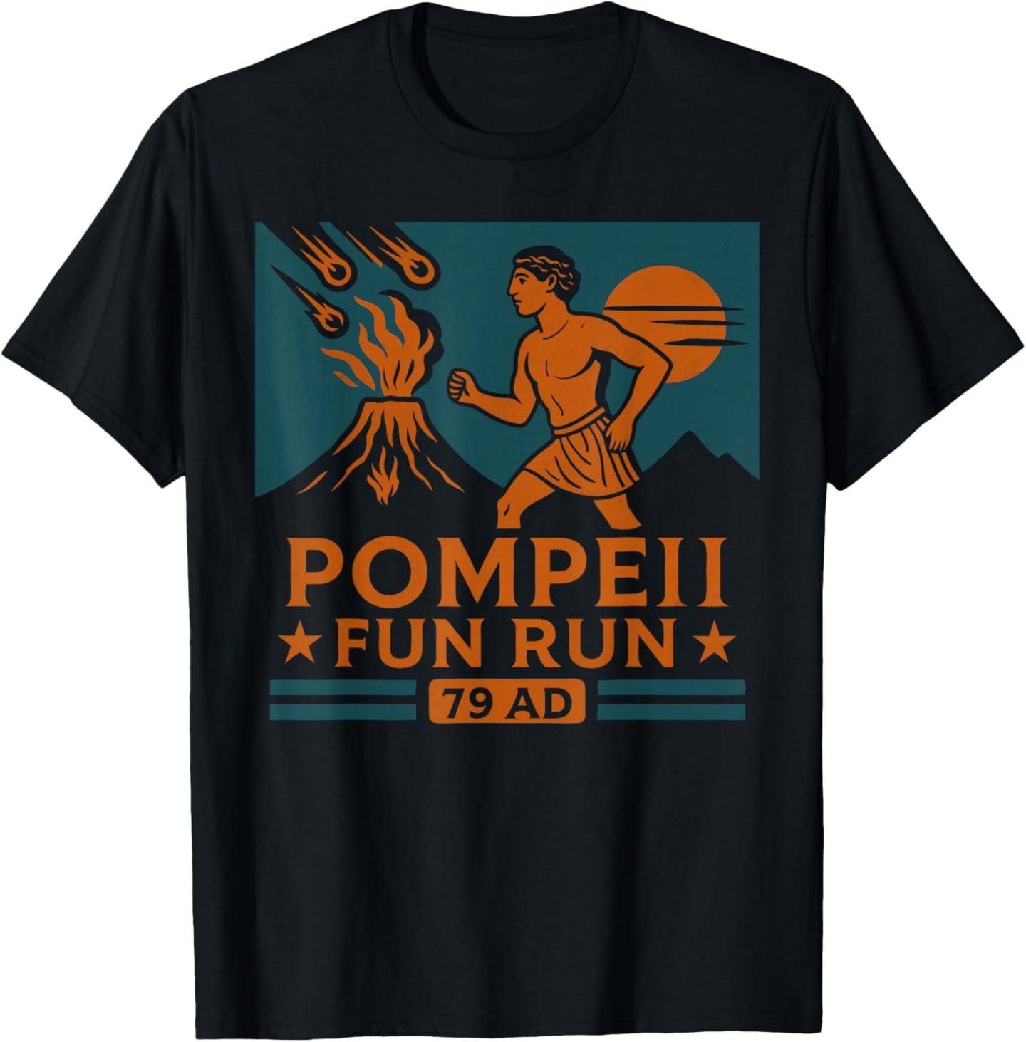 Pompeii Fun Run 79 AD Funny Volcano Geography Volcanologist T-Shirt