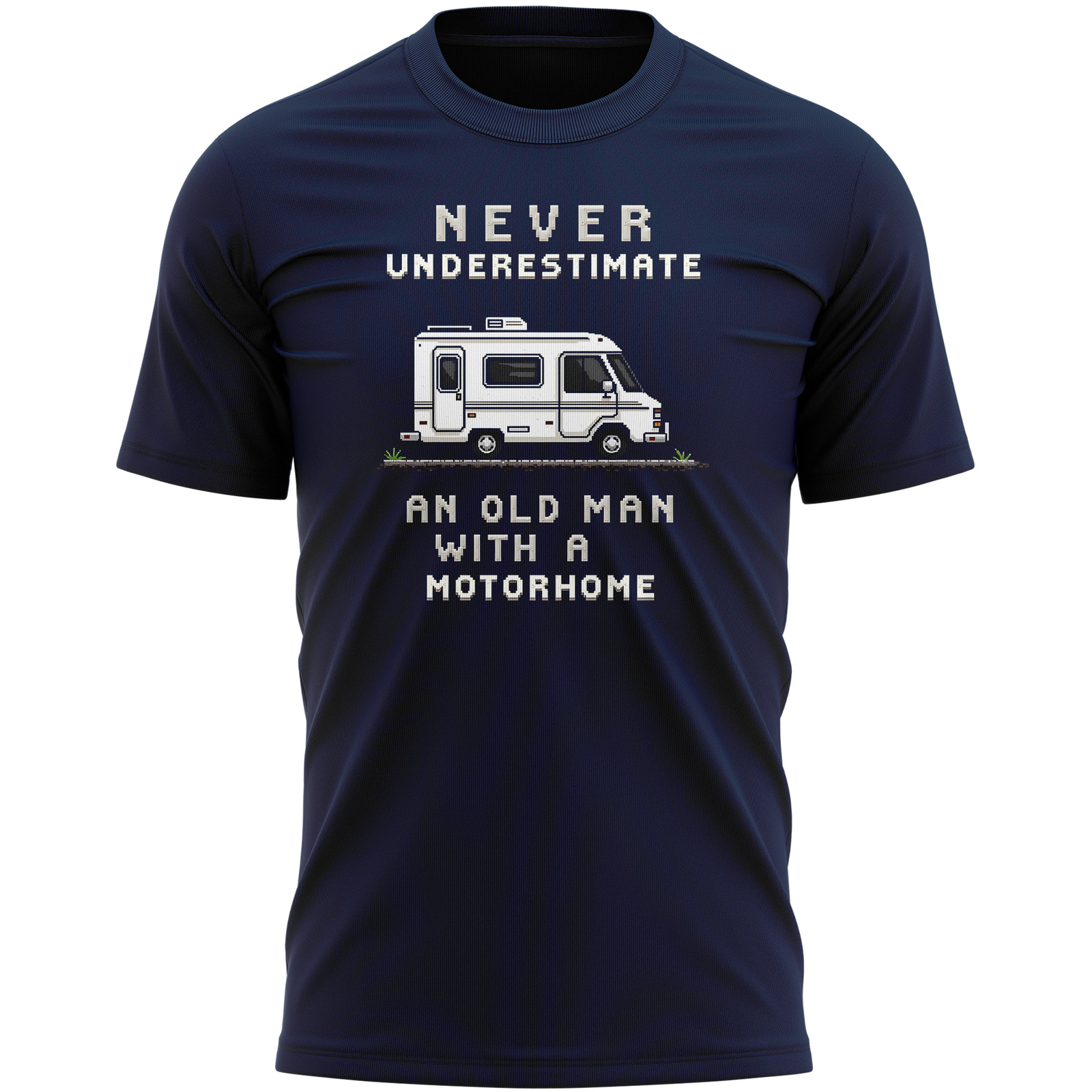 Funny Old Man Motorhome T Shirt Never Underestimate An Old Man With A Motorhome