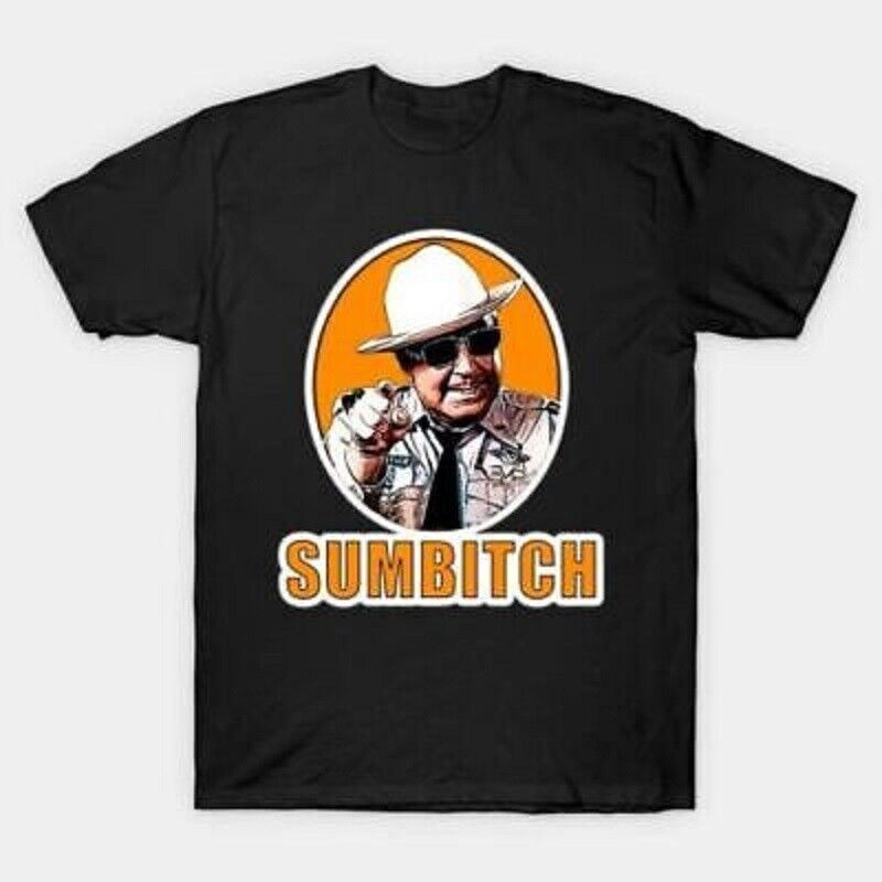 You 'Sumbitch Jackie Gleason Smokey And The Bandit Buford T. Justice T-Shirt gallery