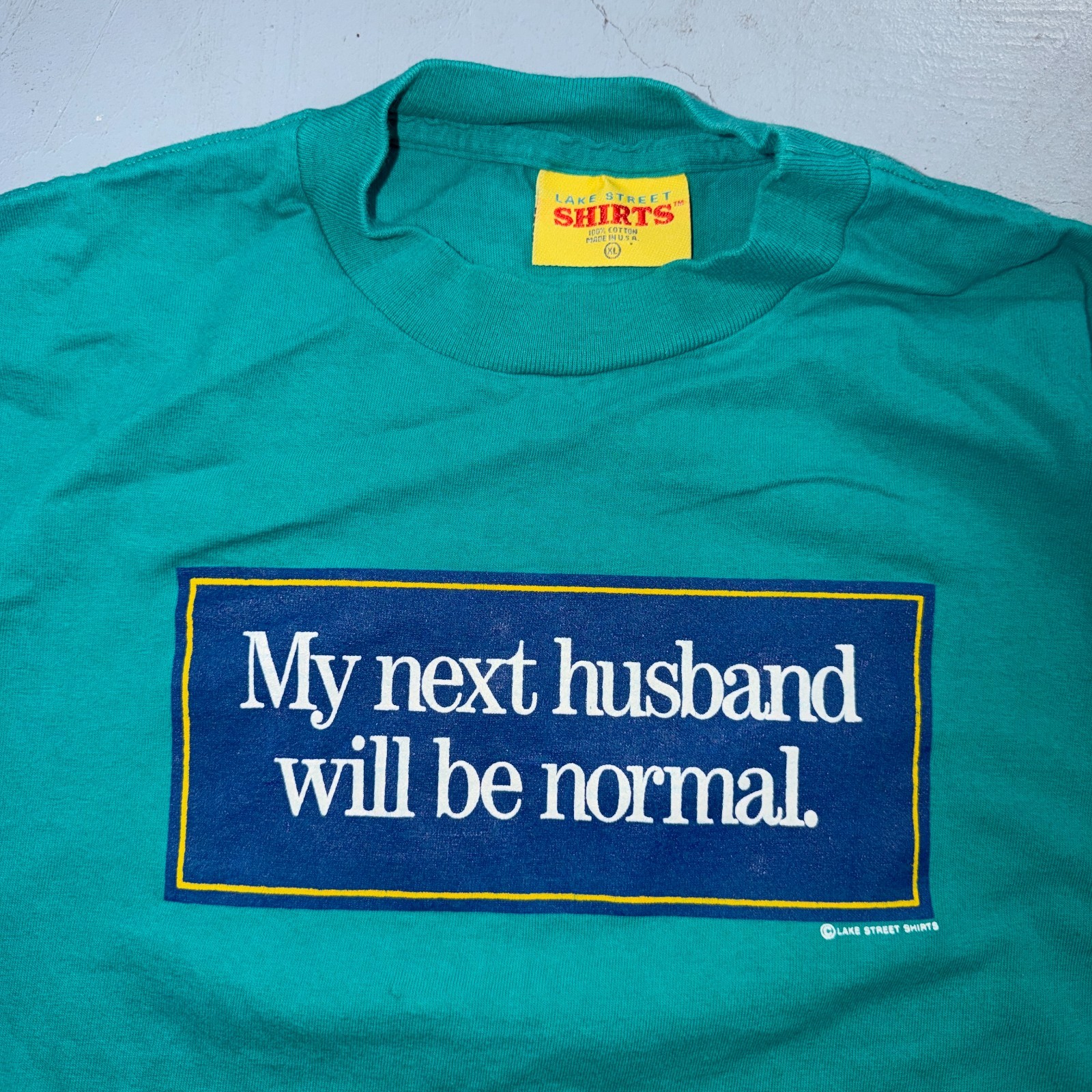 Next Husband Will Be Normal Vintage T Shirt Funny Quote Text Life USA XL LOL gallery