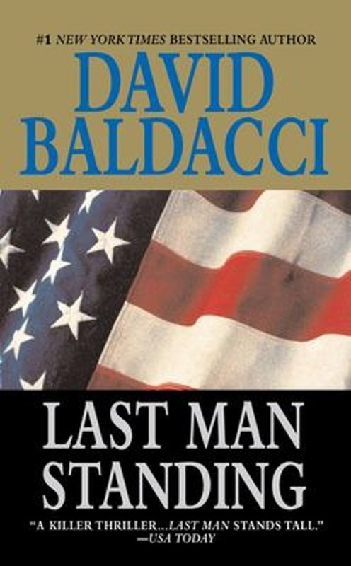 Last Man Standing Mass Market Paperbound David Baldacci
