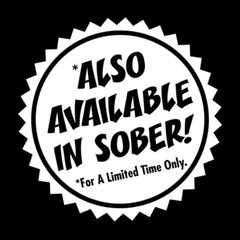 Also Available In Sober Sarcastic Humor Graphic Novelty Funny T Shirt