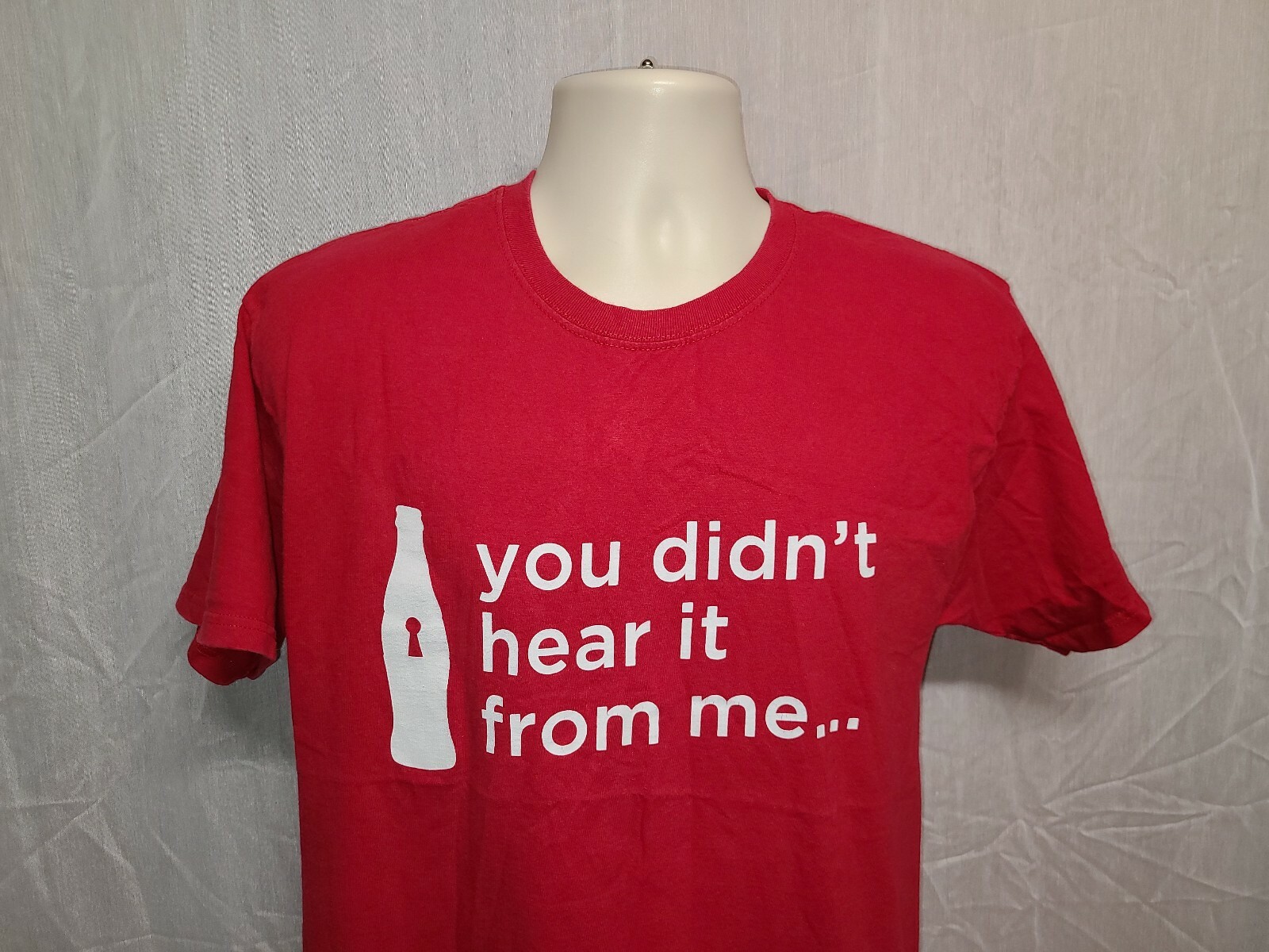 Coca Cola You didnt Hear it from Me Adult Large Red TShirt gallery