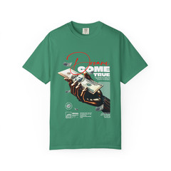 Dream Come True Graphic Tee, Comfort Colors T Shirt, Unisex Streetwear Tee