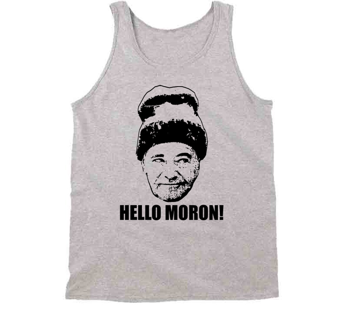 Grumpy Old Men Quote Hello Moron T Shirt gallery