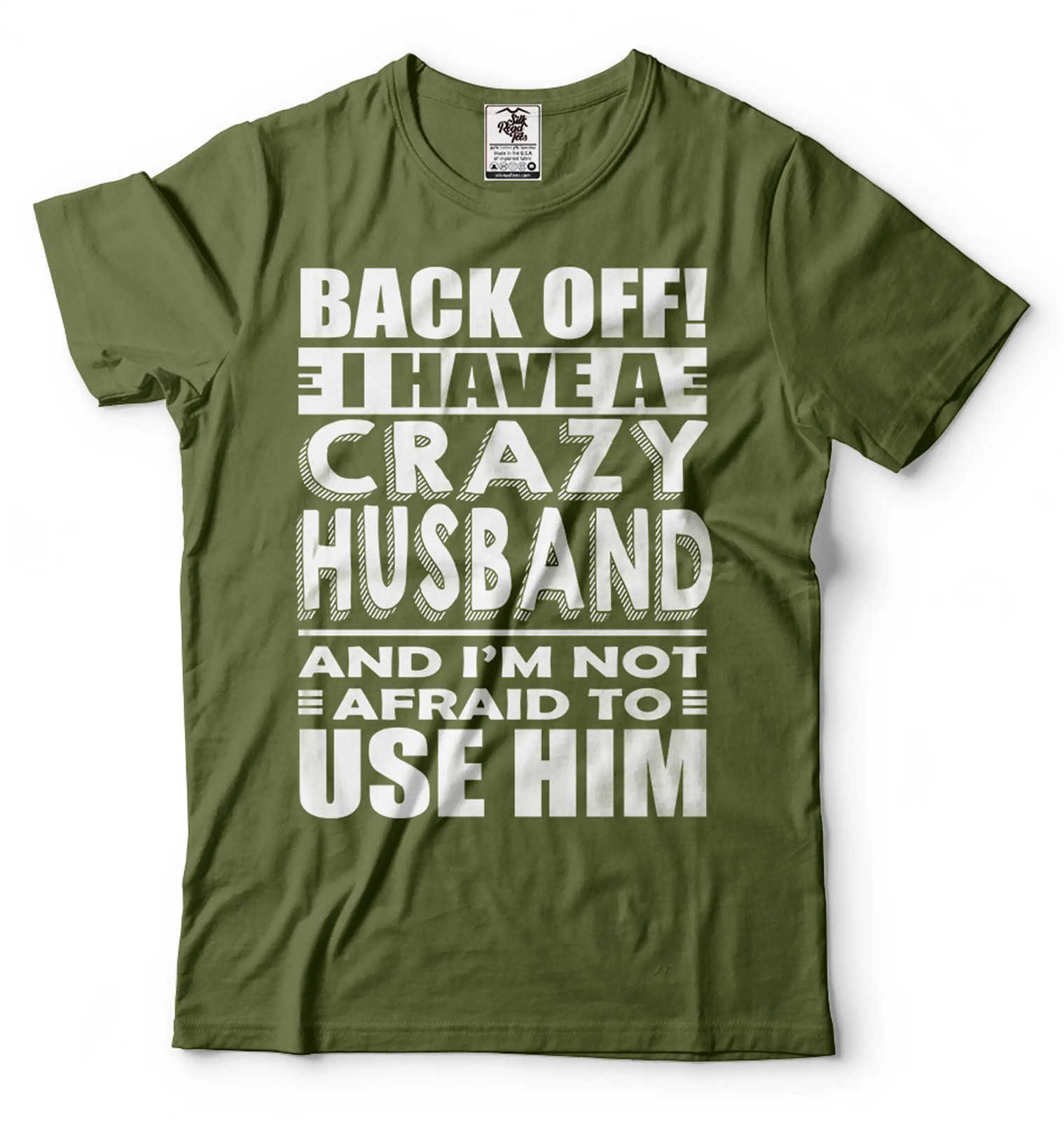 I Have A Crazy Husband Shirt Wife Shirts Funny Wife Shirt Wife Husband T-Shirt gallery