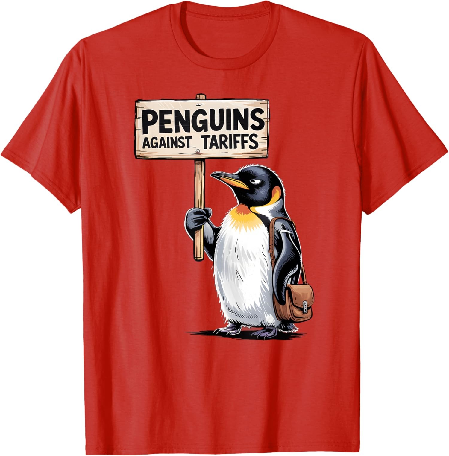 Funny Penguin Resist Penguins Protest Against Tariffs T-Shirt